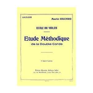  Etude Methodique Des Positions de la Double Corde Musical 