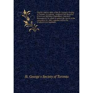  Charter and by laws of the St. Georges Society of Toronto 