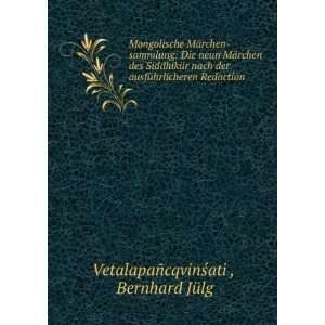   Redaction . Bernhard JÃ¼lg VetalapaÃ±cqvinÅ?ati  Books