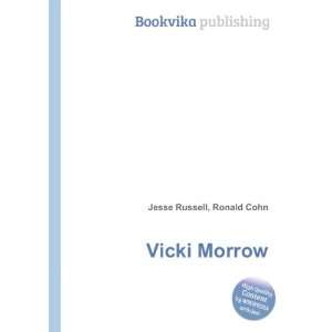  Vicki Morrow Ronald Cohn Jesse Russell Books
