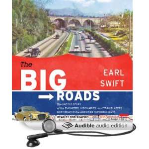   Superhighways (Audible Audio Edition) Earl Swift, Rob Shapiro Books