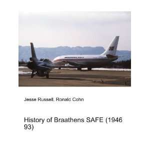 History of Braathens SAFE (1946 93) Ronald Cohn Jesse Russell  