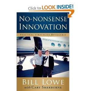  No Nonsense Innovation Practical Strategies for Success 