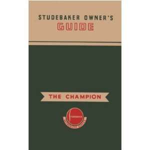  1939 STUDEBAKER CHAMPION Owners Manual User Guide 