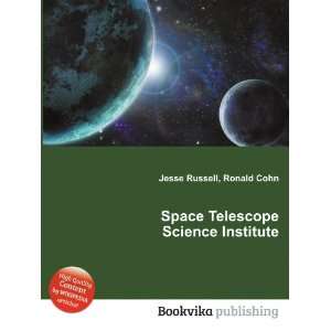  Space Telescope Science Institute Ronald Cohn Jesse 