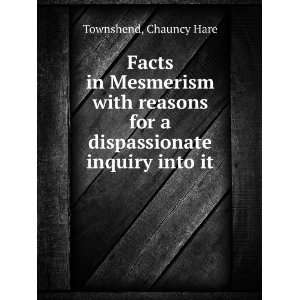   for a dispassionate inquiry into it Chauncy Hare Townshend Books