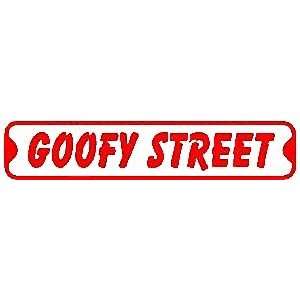  GOOFY STREET comedy cartoon road sign