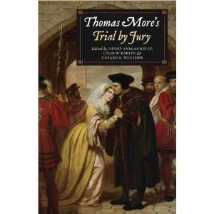  Thomas Mores Trial By Jury (9781843836292) Henry (ed 