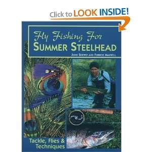  Fly Fishing for Summer Steelhead [Paperback] John Shewey 