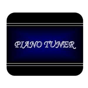  Job Occupation   Piano tuner Mouse Pad 