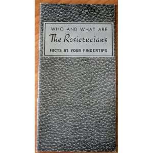   Rosicrucians? Facts at Your Fingertips Supreme Grand Lodge of A.M.O.R