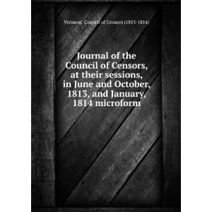  Journal of the Council of Censors, at their sessions in 