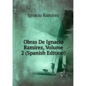   rez, Volume 2 (Spanish Edition) Ignacio RamÃ­rez  Books