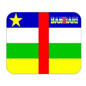  Central African Republic, Bambari Mouse Pad Everything 