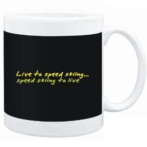  Mug Black  LIVE TO Speed Skiing ,Speed Skiing TO LIVE 