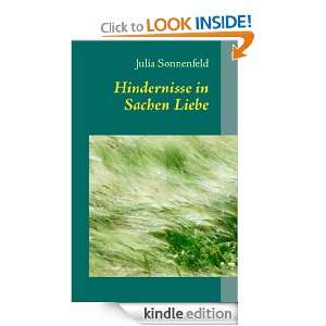 Hindernisse in Sachen Liebe (German Edition) Rainer Güllich, Julia 
