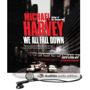  We All Fall Down (Audible Audio Edition) Michael Harvey 
