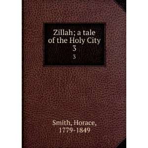   tale of the Holy City. 3 Horace, 1779 1849 Smith  Books