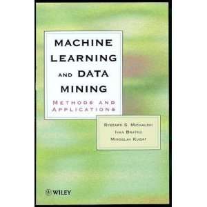  Machine Learning and Data Mining Methods and Applications 