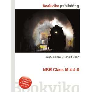  NBR Class M 4 4 0 Ronald Cohn Jesse Russell Books