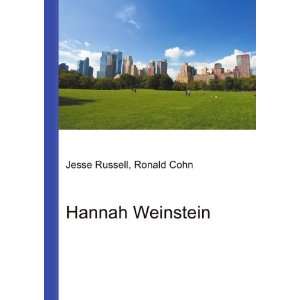 Hannah Weinstein Ronald Cohn Jesse Russell  Books