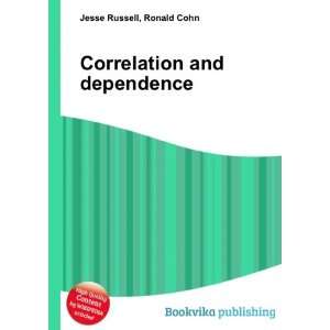    Correlation and dependence Ronald Cohn Jesse Russell Books