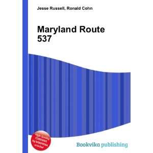 Maryland Route 537 Ronald Cohn Jesse Russell Books