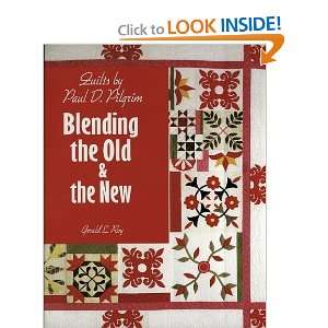    Blending the Old and the New [Paperback] Gerald E. Roy Books