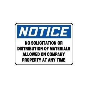  NOTICE No Solicitaion Or Distribution Of Materials Allowed 