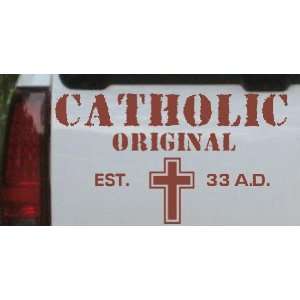 Brown 34in X 19.1in    Catholic Original Est. 33 A.D. Christian Car 
