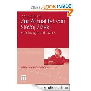 Zur Aktualität von Slavoj Zizek Einleitung in sein Werk (Aktuelle 