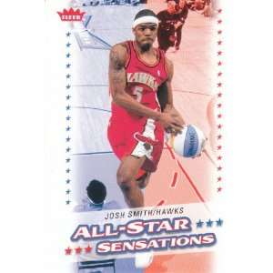   Fleer NBA All Star Sensations Insert Josh Smith #AS 10 Toys & Games