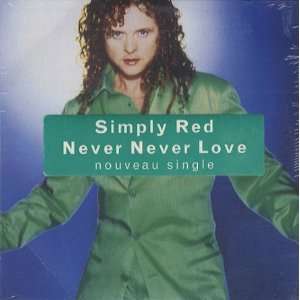  Never Never Love Simply Red Music