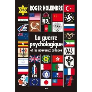   guerre psychologique et les nouveaux collabos (9782952312813) Books