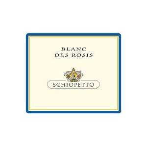  Schiopetto Collio Blanc Des Rosis 2009 750ML Grocery 