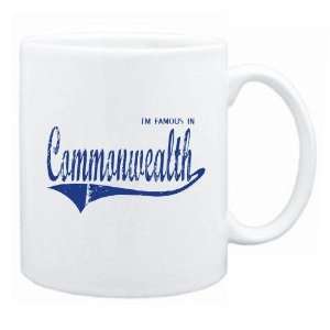    New  I Am Famous In Commonwealth  Mug Country