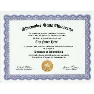 Shoemaker Shoemaking Shoe Maker Degree Custom Gag Diploma Doctorate 
