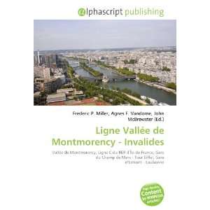  Ligne Vallée de Montmorency   Invalides (French Edition 