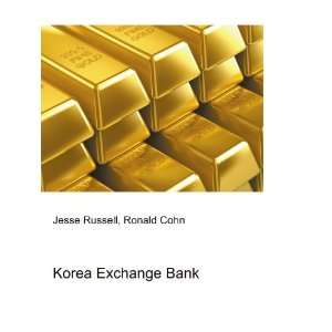  Korea Exchange Bank Ronald Cohn Jesse Russell Books