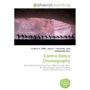  Contra Dance Choreography (9786134245920) Books