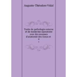   des tissus et . 4 Auguste ThÃ©odore Vidal  Books