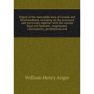   , conveyancers, professional and William Henry Anger Books