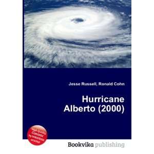  Hurricane Alberto (2000) Ronald Cohn Jesse Russell Books