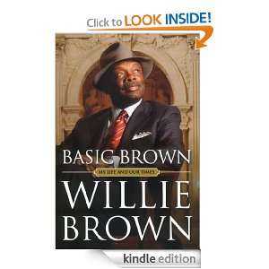   Brown Willie L. Brown Jr, P. J. Corkery  Kindle Store