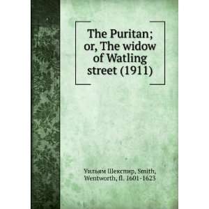  The Puritan; or, The widow of Watling street (1911 