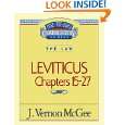 Leviticus, Chapters 15 27 (Thru the Bible) by Dr. J. Vernon McGee 