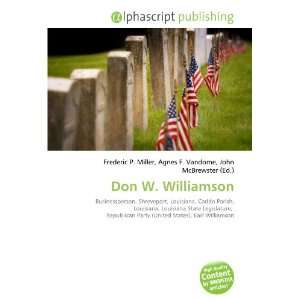  Don W. Williamson (9786132687869) Books