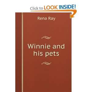  Winnie and his pets Rena Ray Books