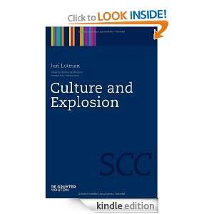 Culture and Explosion (Semiotics, Communication and Cognition) Juri 