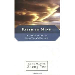   on Seng Tsans Classic [Paperback] Master Sheng Yen Books